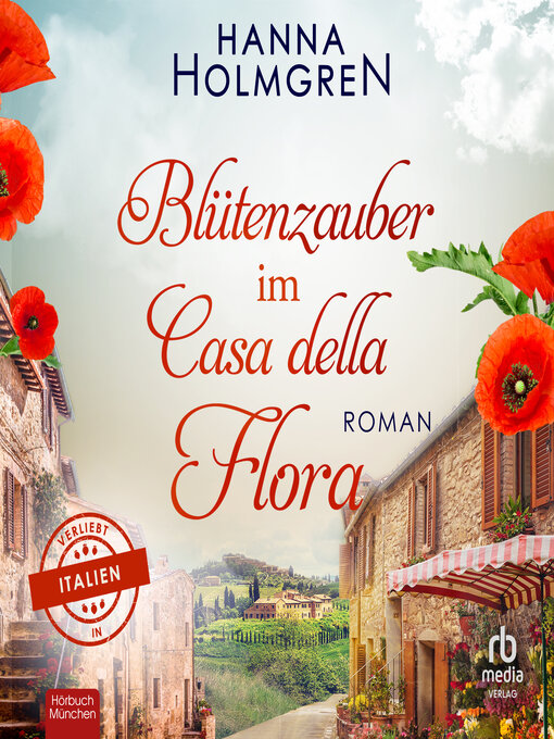 Titeldetails für Blütenzauber im Casa della Flora nach Hanna Holmgren - Warteliste